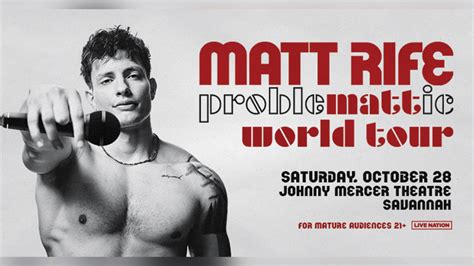 matt rife savannah ga|Matt Rife coming to Johnny Mercer Theater this fall